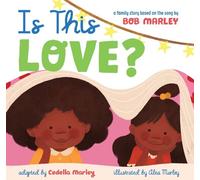 Bob Marley Cedella Marley Is This Love (Copertina rigida)