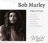Bob Marley - Reggae Love Songs