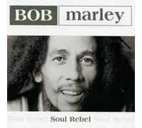 Bob Marley - Soul Rebel