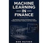 Bob Mather Machine Learning in Finance (Tascabile)