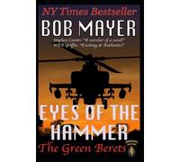 Bob Mayer Eyes of the Hammer (Tascabile) Green Berets