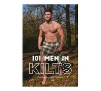 Bob McDevitt 101 MEN IN KILTS (Tascabile)
