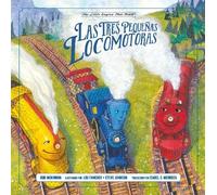 Bob McKinnon Las tres pequeñas locomotoras (Copertina rigida)