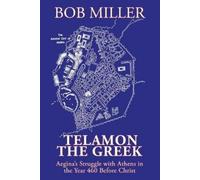 Bob Miller Telamon the Greek (Tascabile)