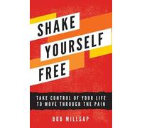 Bob Millsap Shake Yourself Free (Tascabile)
