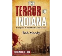 Bob Moody The Terror of Indiana (Tascabile)