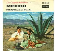 Bob Moore And His Orchestra - Mexico / Hot Spot - London Records - DL 20 452