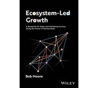 Bob Moore Ecosystem-Led Growth (Copertina rigida)