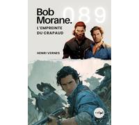 Bob Morane - L’Empreinte du Crapaud: Tome 089: 89