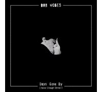 Bob Moses Days Gone By Never Enough Edition (CD)