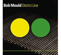 Bob Mould - District Line