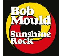 Mould, Bob - Sunshine Rock