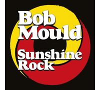 Bob Mould Sunshine Rock (Vinyl LP) 12" Album