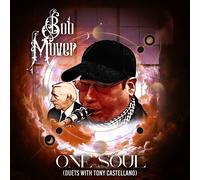 Bob Mover - One Soul - Duets With Tony Castellano