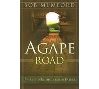 Bob Mumford Agape Road (Tascabile)