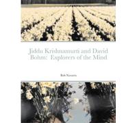 Bob Navarro Jiddu Krishnamurti and David Bohm (Tascabile)