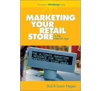 Bob Negen Susan N Marketing Your Retail Store in the Internet (Copertina rigida)