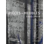 Bob Nickas Pieces-Meubles (Tascabile)