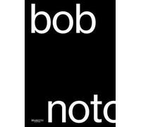 Bob Noto. Ediz. italiana e inglese