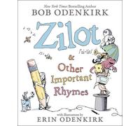 Bob Odenkirk Zilot & Other Important Rhymes (Copertina rigida)