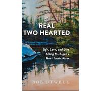 Bob Otwell The Real Two Hearted (Copertina rigida)