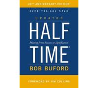 Halftime: Moving from Success to Significance