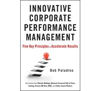 Bob Paladino Innovative Corporate Performance Management (Copertina rigida)