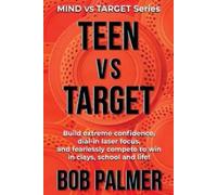 Bob Palmer TEEN vs TARGET (Tascabile) Mind Vs Target