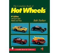 Bob Parker The Complete Book of Hot Wheels® (Tascabile)