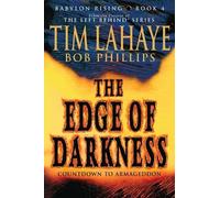 Bob Phillips Tim LaHaye Babylon Rising: The Edge of Darkness (Tascabile)