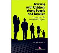 Bob Pitt Working with Children, Young People and Families (Tascabile)