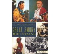 Bob Plott Colorful Characters of the Great Smoky Mountains (Tascabile)
