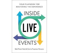 Bob Priest-Heck Carrie Freeman Parsons Inside Live Events (Copertina rigida)