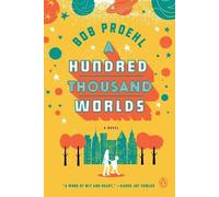 Bob Proehl A Hundred Thousand Worlds (Tascabile)
