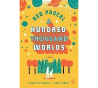 Bob Proehl A Hundred Thousand Worlds (Tascabile)