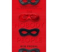 Bob Proehl The Nobody People (Tascabile)