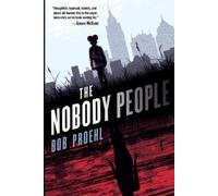 Bob Proehl The Nobody People (Tascabile) Resonant Duology