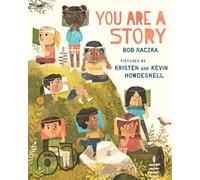 Bob Raczka You Are a Story (Copertina rigida)