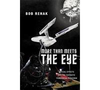 Bob Rehak More Than Meets the Eye (Tascabile) Postmillennial Pop