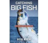 Bob Rich Catching Big Fish (Copertina rigida)