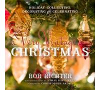 Bob Richter A Very Vintage Christmas (Copertina rigida)
