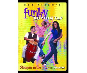 Bob Rizzo: Funky Rhythm Tap Dance