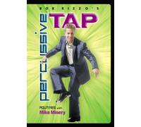 Bob Rizzo: Percussive Tap Dance with Mike Minery