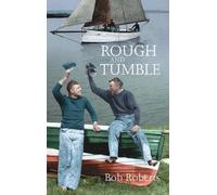 Bob Roberts Rough and Tumble (Tascabile)