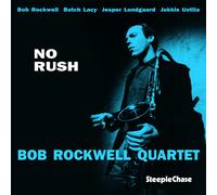 Bob Rockwell No Rush (Vinyl LP)