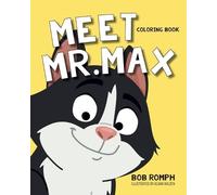 Bob Romph Meet Mr. Max Coloring Book (Tascabile)