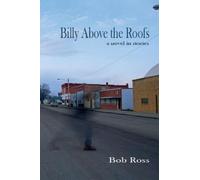 Bob Ross Billy Above the Roofs (Tascabile)