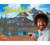 Bob Ross Bob Ross: The Joy of Painting (Copertina rigida)