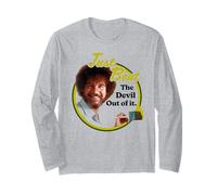Bob Ross Just Beat The Devil out of It Maglia a Manica