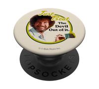 Bob Ross Just Beat The Devil Out of It PopSockets PopGrip Adesivo